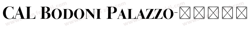 CAL Bodoni Palazzo字体转换